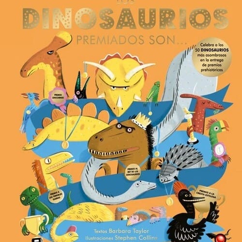 LOS DINOSAURIOS PREMIADOS SON